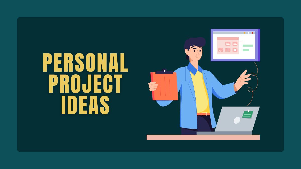 275 Best Personal Project Ideas To Spark Your Creativity