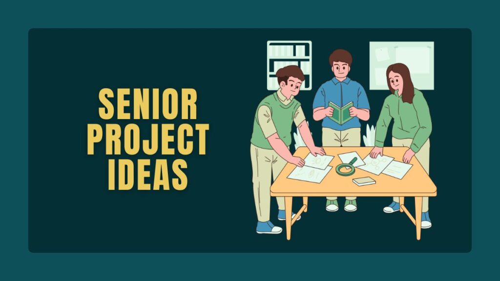 Senior Project Ideas