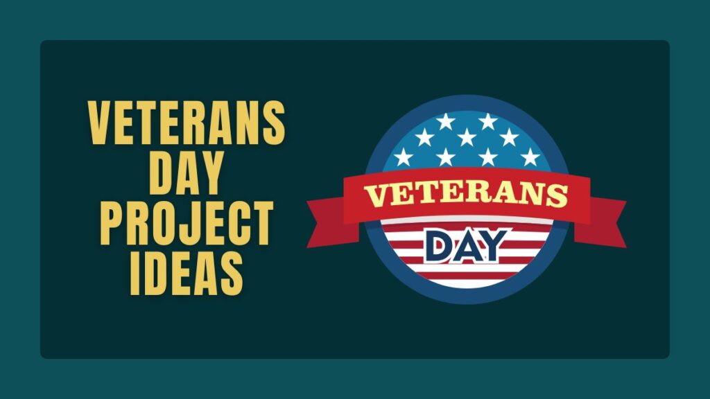 Veterans Day Project Ideas