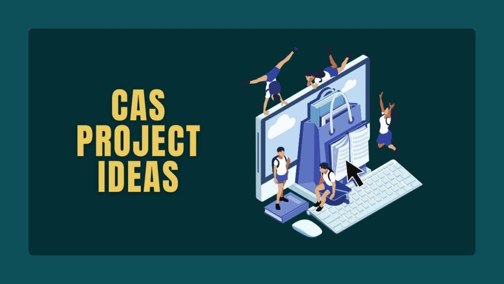 Cas Project Ideas