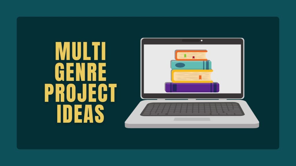 Multi Genre Project Ideas