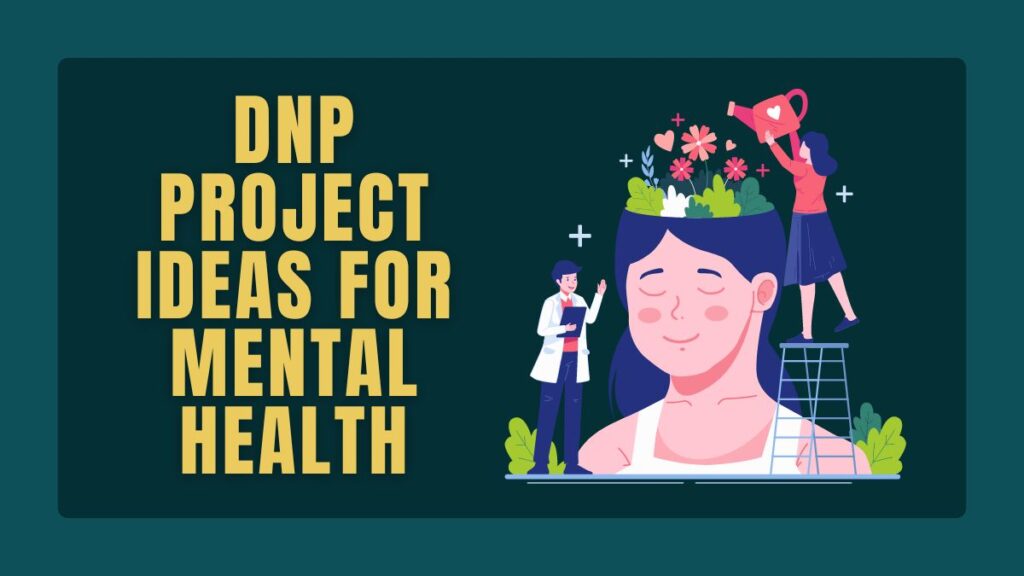 dnp project ideas for Mental Health