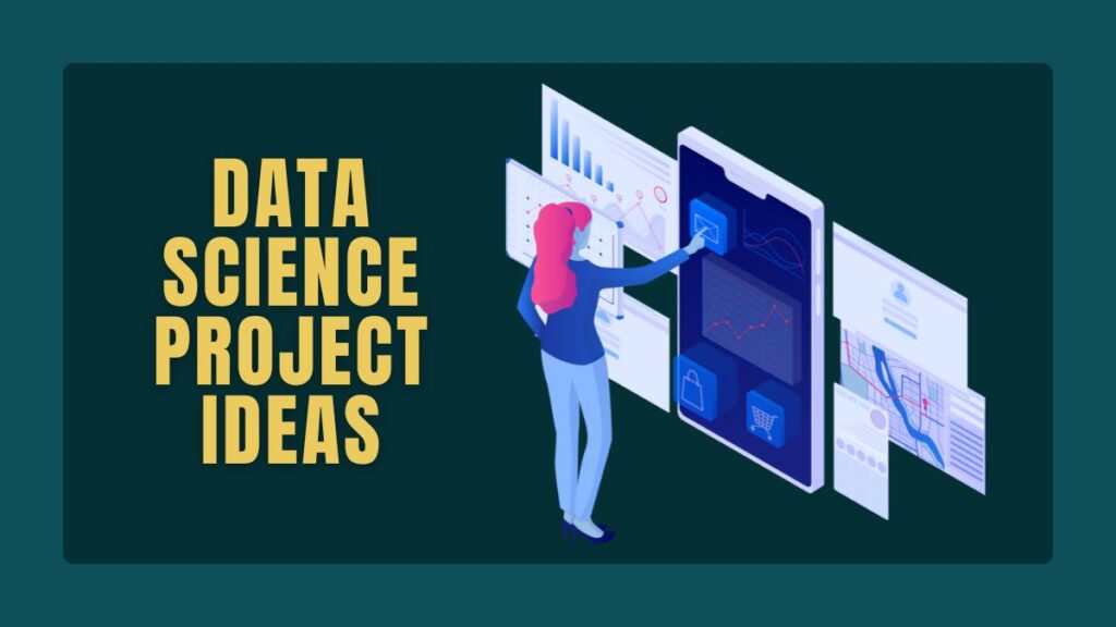 Data Science Project Ideas