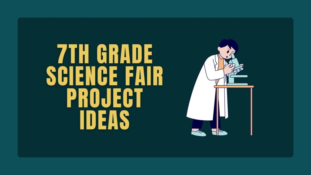 7th Grade Science Fair Project Ideas Project Ideas