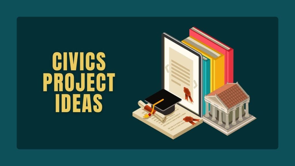 civics project ideas